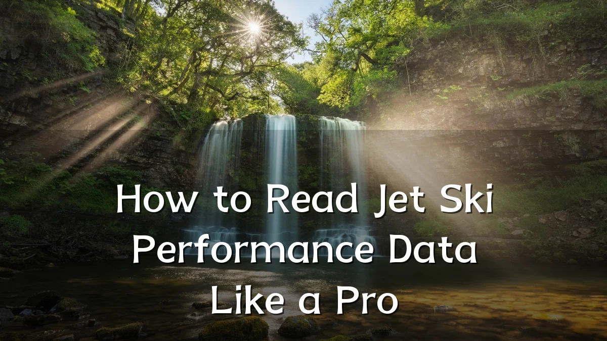 How to Read Jet Ski Performance Data Like a Pro