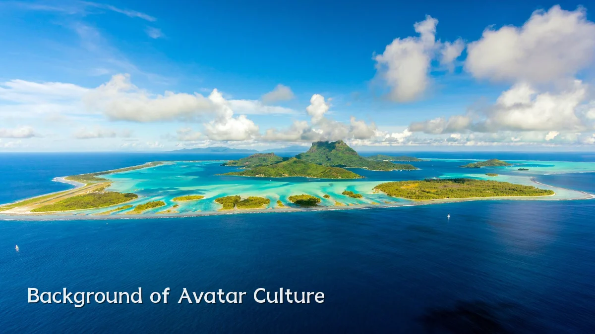 Background of Avatar Culture