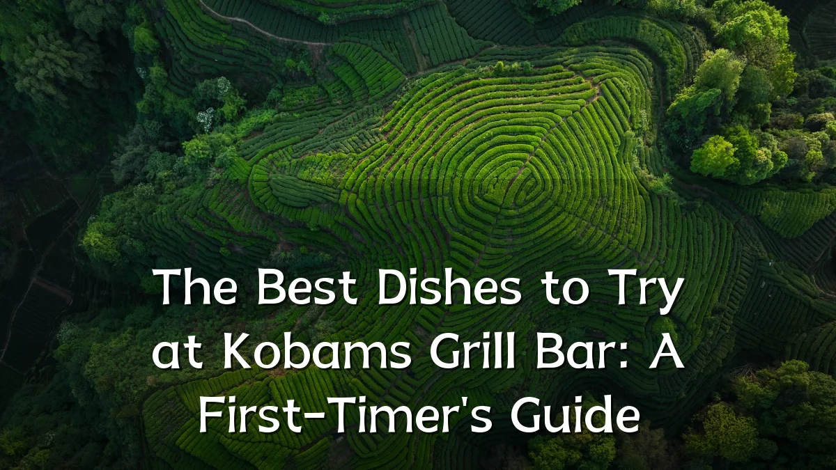 The Best Dishes to Try at Kobams Grill Bar: A First-Timer's Guide